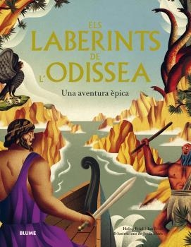 LABERINTS DE L'ODISSEA | 9788419094964 | FRIEL, HELEN/FRIEL, JAN/SOTÉS VICENTE, JESÚS | Llibreria La Font de Mimir - Llibreria online Barcelona - Comprar llibres català i castellà