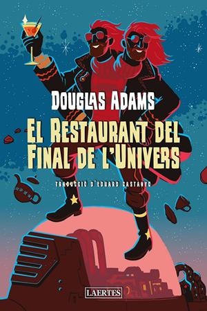 EL RETAURANT DEL FINAL DE L'UNIVERS | 9788418292880 | ADAMS, DOUGLAS | Llibreria La Font de Mimir - Llibreria online Barcelona - Comprar llibres català i castellà