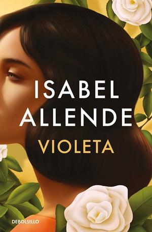 VIOLETA | 9788466362887 | ALLENDE, ISABEL | Llibreria La Font de Mimir - Llibreria online Barcelona - Comprar llibres català i castellà