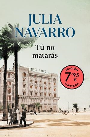 TÚ NO MATARÁS (EDICIÓN LIMITADA A PRECIO ESPECIAL) | 9788466367271 | NAVARRO, JULIA | Llibreria La Font de Mimir - Llibreria online Barcelona - Comprar llibres català i castellà