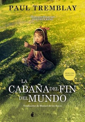 LA CABAÑA DEL FIN DEL MUNDO | 9788417834890 | TREMBLAY, PAUL | Llibreria La Font de Mimir - Llibreria online Barcelona - Comprar llibres català i castellà