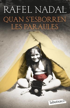 QUAN S'ESBORREN LES PARAULES | 9788419107428 | NADAL, RAFEL | Llibreria La Font de Mimir - Llibreria online Barcelona - Comprar llibres català i castellà