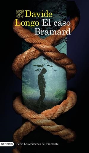 EL CASO BRAMARD (SERIE LOS CRÍMENES DEL PIAMONTE 1) | 9788423361045 | LONGO, DAVIDE | Llibreria La Font de Mimir - Llibreria online Barcelona - Comprar llibres català i castellà