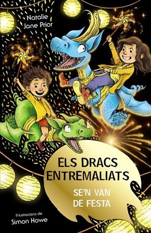 ELS DRACS ENTREMALIATS, 3. ELS DRACS ENTREMALIATS SE'N VAN DE FESTA | 9788413492513 | PRIOR, NATALIE JANE | Llibreria La Font de Mimir - Llibreria online Barcelona - Comprar llibres català i castellà