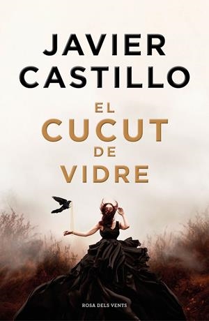 EL CUCUT DE VIDRE | 9788418062872 | CASTILLO, JAVIER | Llibreria La Font de Mimir - Llibreria online Barcelona - Comprar llibres català i castellà