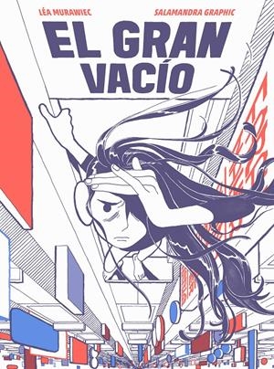 EL GRAN VACÍO | 9788418621420 | MURAWIEC, LÉA | Llibreria La Font de Mimir - Llibreria online Barcelona - Comprar llibres català i castellà