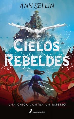 CIELOS REBELDES | 9788418797934 | SEI LIN, ANN | Llibreria La Font de Mimir - Llibreria online Barcelona - Comprar llibres català i castellà
