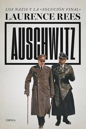 AUSCHWITZ | 9788491994947 | REES, LAURENCE | Llibreria La Font de Mimir - Llibreria online Barcelona - Comprar llibres català i castellà