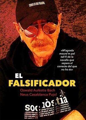 EL FALSIFICADOR | 9788494741296 | AULÈSTIA BACH, OSWALD/CASABLANCA PUJOL, NEUS | Llibreria La Font de Mimir - Llibreria online Barcelona - Comprar llibres català i castellà
