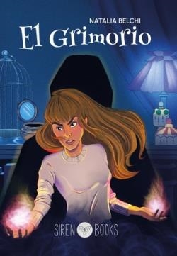 EL GRIMORIO | 9788412604306 | BELCHI, NATALIA | Llibreria La Font de Mimir - Llibreria online Barcelona - Comprar llibres català i castellà