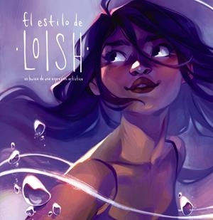EL ESTILO DE LOISH | 9788441546998 | BAARLE, LOIS VAN | Llibreria La Font de Mimir - Llibreria online Barcelona - Comprar llibres català i castellà