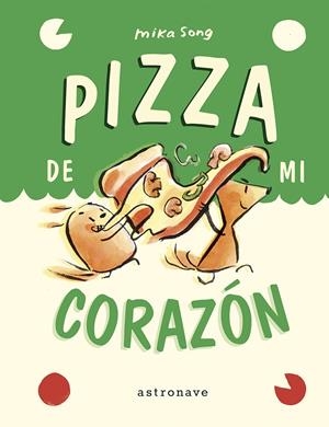 PIZZA DE MI CORAZON. NORMA Y PANCHI 3 | 9788467959918 | SONG, MIKA | Llibreria La Font de Mimir - Llibreria online Barcelona - Comprar llibres català i castellà