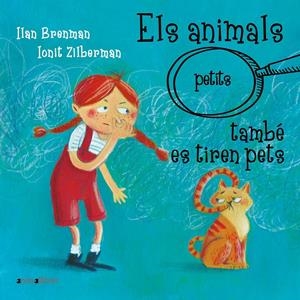 ELS ANIMALS (PETITS) TAMBÉ ES TIREN PETS | 9788418592942 | ILAN BRENMAN | Llibreria La Font de Mimir - Llibreria online Barcelona - Comprar llibres català i castellà