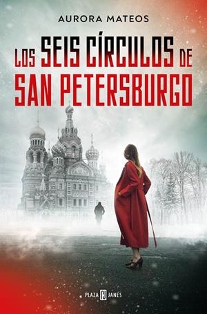 LOS SEIS CÍRCULOS DE SAN PETERSBURGO | 9788401030239 | MATEOS, AURORA | Llibreria La Font de Mimir - Llibreria online Barcelona - Comprar llibres català i castellà