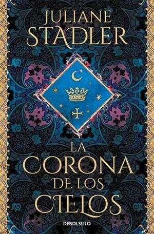 LA CORONA DE LOS CIELOS | 9788466364195 | STADLER, JULIANE | Llibreria La Font de Mimir - Llibreria online Barcelona - Comprar llibres català i castellà