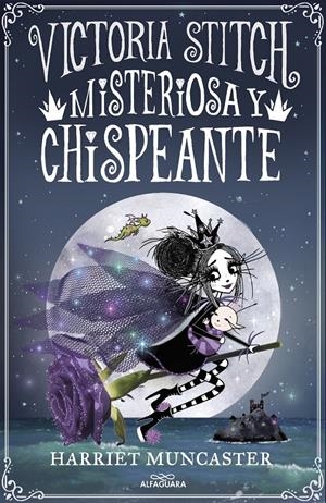 VICTORIA STITCH 3 - MISTERIOSA Y CHISPEANTE | 9788420460000 | MUNCASTER, HARRIET | Llibreria La Font de Mimir - Llibreria online Barcelona - Comprar llibres català i castellà