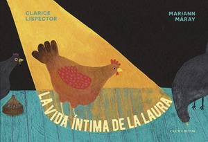 LA VIDA ÍNTIMA DE LA LAURA | 9788473293754 | LISPECTOR, CLARICE | Llibreria La Font de Mimir - Llibreria online Barcelona - Comprar llibres català i castellà