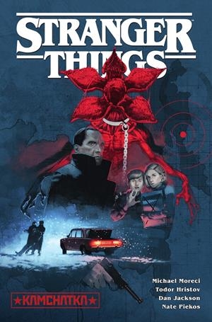 STRANGER THINGS 6. KAMCHATKA | 9788467960501 | MORECI, MICHAEL-HRISTOV-JACKSON | Llibreria La Font de Mimir - Llibreria online Barcelona - Comprar llibres català i castellà