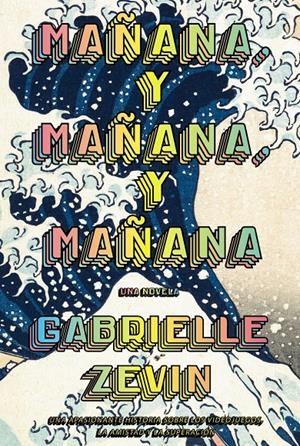 MAÑANA, Y MAÑANA, Y MAÑANA (ADN) | 9788411481489 | ZEVIN, GABRIELLE | Llibreria La Font de Mimir - Llibreria online Barcelona - Comprar llibres català i castellà