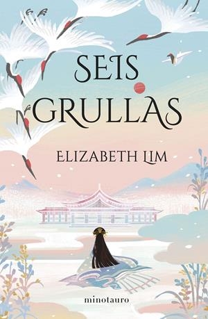 SEIS GRULLAS | 9788445012956 | LIM, ELIZABETH | Llibreria La Font de Mimir - Llibreria online Barcelona - Comprar llibres català i castellà