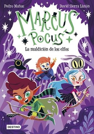 MARCUS POCUS 3. LA MALDICIÓN DE LOS ELFOS | 9788408266747 | MAÑAS, PEDRO/SIERRA LISTÓN, DAVID | Llibreria La Font de Mimir - Llibreria online Barcelona - Comprar llibres català i castellà