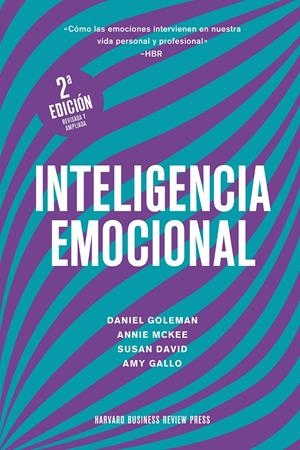 INTELIGENCIA EMOCIONAL 2ª ED. | 9788417963699 | GOLEMAN, DANIEL/MARKMAN, ART/MCKEE, ANNIE/HARVARD BUSINESS REVIEW | Llibreria La Font de Mimir - Llibreria online Barcelona - Comprar llibres català i castellà