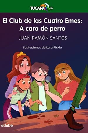 EL CLUB DE LAS CUATRO EMES: A CARA DE PERRO | 9788468363172 | SANTOS DELGADO, JUAN RAMÓN | Llibreria La Font de Mimir - Llibreria online Barcelona - Comprar llibres català i castellà