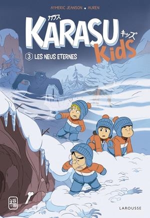 KARASU KIDS. LES NEUS ETERNES | 9788419436245 | JEANSON, AYMERIC | Llibreria La Font de Mimir - Llibreria online Barcelona - Comprar llibres català i castellà