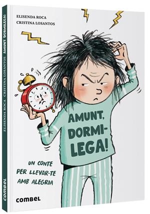 AMUNT, DORMILEGA! | 9788491019145 | ROCA, ELISENDA | Llibreria La Font de Mimir - Llibreria online Barcelona - Comprar llibres català i castellà