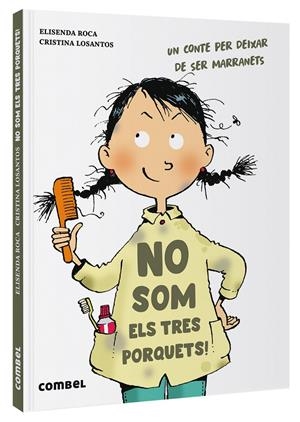 NO SOM ELS TRES PORQUETS! | 9788411580021 | ROCA, ELISENDA | Llibreria La Font de Mimir - Llibreria online Barcelona - Comprar llibres català i castellà