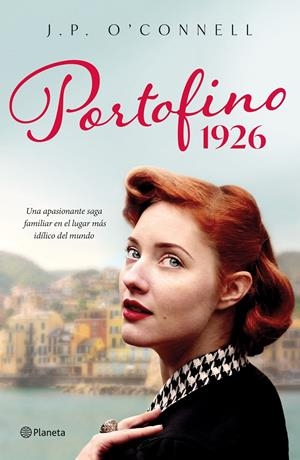 PORTOFINO 1926 | 9788408269748 | O'CONNELL, J. P. | Llibreria La Font de Mimir - Llibreria online Barcelona - Comprar llibres català i castellà