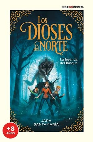 LA LEYENDA DEL BOSQUE (EDICIÓN ESCOLAR) (LOS DIOSES DEL NORTE 1) | 9788418688966 | SANTAMARÍA, JARA | Llibreria La Font de Mimir - Llibreria online Barcelona - Comprar llibres català i castellà