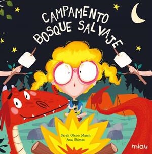 CAMPAMENTO BOSQUE SALVAJE | 9788418749520 | GLENN MARSH, SARAH GLENN MARSH | Llibreria La Font de Mimir - Llibreria online Barcelona - Comprar llibres català i castellà
