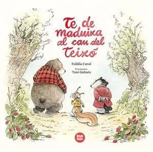 TE DE MADUIXA AL CAU DEL TEIXÓ | 9788418288494 | CANAL IGLÉSIAS, EULÀLIA | Llibreria La Font de Mimir - Llibreria online Barcelona - Comprar llibres català i castellà