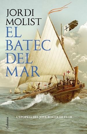 EL BATEC DEL MAR | 9788466430203 | MOLIST PALLÀS, JORDI | Llibreria La Font de Mimir - Llibreria online Barcelona - Comprar llibres català i castellà