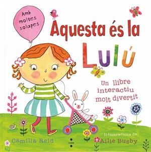 C-LUL. AQUESTA ES LA LULU | 9788466129268 | REID, CAMILLA | Llibreria La Font de Mimir - Llibreria online Barcelona - Comprar llibres català i castellà