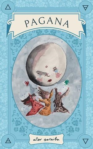 PAGANA ORÁCULO (LIBRO + 40 CARTAS) | 9788419164469 | SARAIBA, AITOR | Llibreria La Font de Mimir - Llibreria online Barcelona - Comprar llibres català i castellà