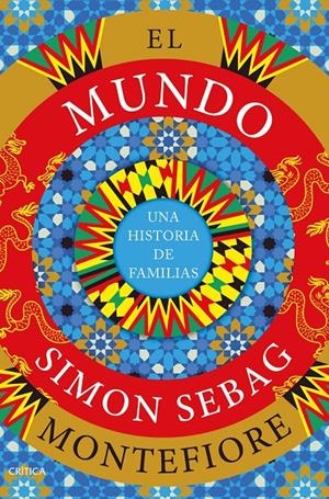EL MUNDO | 9788491994985 | MONTEFIORE, SIMON SEBAG | Llibreria La Font de Mimir - Llibreria online Barcelona - Comprar llibres català i castellà