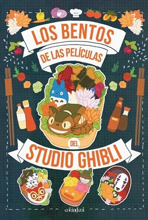 LOS BENTOS DE LAS PELÍCULAS DEL STUDIO GHIBLI | 9788419483140 | AZUKI | Llibreria La Font de Mimir - Llibreria online Barcelona - Comprar llibres català i castellà