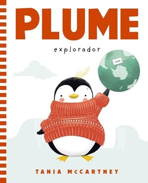 PLUME. EXPLORADOR | 9788448959623 | MCCARTNEY, TANIA | Llibreria La Font de Mimir - Llibreria online Barcelona - Comprar llibres català i castellà