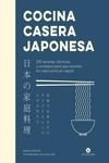 COCINA CASERA JAPONESA | 9788419043160 | MUROTA , MAORI | Llibreria La Font de Mimir - Llibreria online Barcelona - Comprar llibres català i castellà