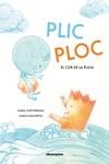 PLIC PLOC | 9788417555917 | FERRADA, MARÍA JOSÉ (CAT)/PASCHETTA, MARCO | Llibreria La Font de Mimir - Llibreria online Barcelona - Comprar llibres català i castellà