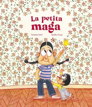 LA PETITA MAGA | 9788419253682 | SUSANNA ISERN | Llibreria La Font de Mimir - Llibreria online Barcelona - Comprar llibres català i castellà