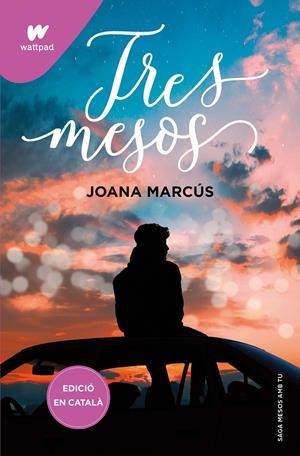 TRES MESOS (MESOS AMB TU 3) | 9788419241177 | MARCÚS, JOANA | Llibreria La Font de Mimir - Llibreria online Barcelona - Comprar llibres català i castellà