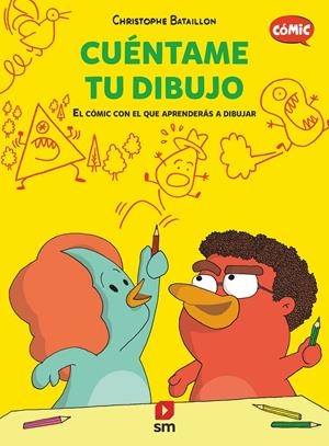 CUENTAME TU DIBUJO | 9788419102584 | BATAILLON, CHRISTOPHE | Llibreria La Font de Mimir - Llibreria online Barcelona - Comprar llibres català i castellà