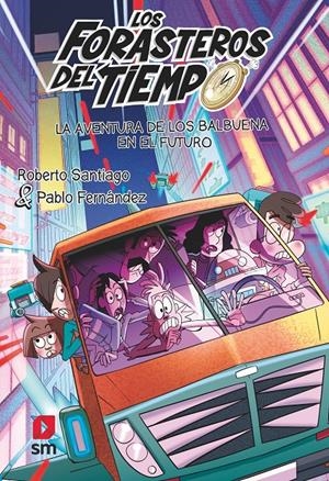 FDT.15 LA AVENTURA DE LOS BALBUENA EN EL | 9788419102072 | SANTIAGO, ROBERTO | Llibreria La Font de Mimir - Llibreria online Barcelona - Comprar llibres català i castellà