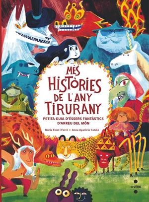 MES HISTORIES DE L'ANY TIRURANY | 9788466154031 | FONT I FERRÉ, NÚRIA | Llibreria La Font de Mimir - Llibreria online Barcelona - Comprar llibres català i castellà