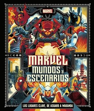 MARVEL: MUNDOS Y ESCENARIOS | 9780241620175 | DK | Llibreria La Font de Mimir - Llibreria online Barcelona - Comprar llibres català i castellà