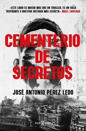 CEMENTERIO DE SECRETOS | 9788401029783 | PÉREZ LEDO, JOSÉ ANTONIO | Llibreria La Font de Mimir - Llibreria online Barcelona - Comprar llibres català i castellà
