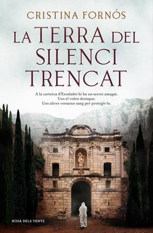 LA TERRA DEL SILENCI TRENCAT | 9788418062766 | FORNÓS, CRISTINA | Llibreria La Font de Mimir - Llibreria online Barcelona - Comprar llibres català i castellà